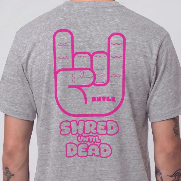 Shred Until Dead - DNTLK